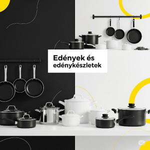 Edények és Edénykészletek