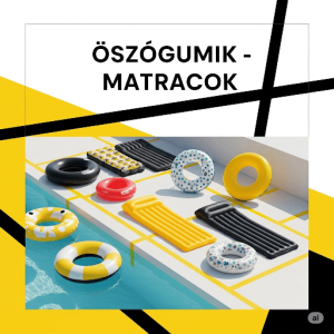Úszógumik -Matracok