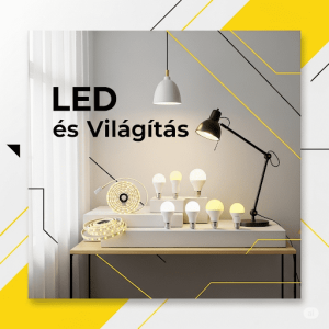 LED és Világítás