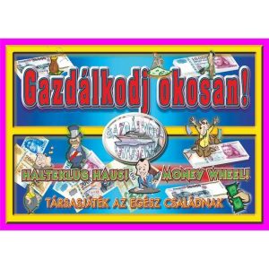 Gazdálkodj okosan társasjáték - Kicsiktől egészen a legnagyobbaknak